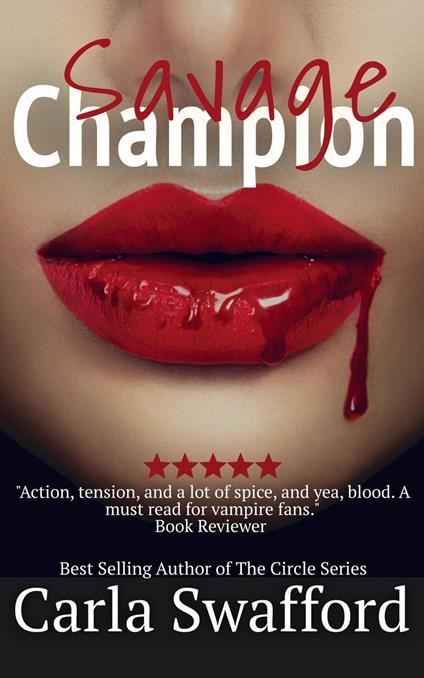 Savage Champion