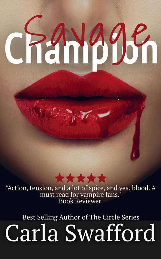 Savage Champion