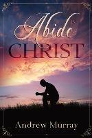 Abide in Christ - Andrew Murray - cover