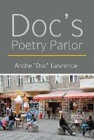 Doc's Poetry Parlor - Andre Doc Lawrence - cover