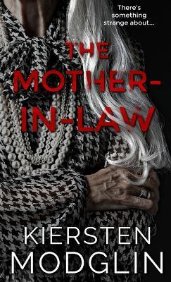 The Mother-in-Law - Kiersten Modglin - cover