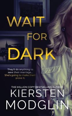 Wait for Dark - Kiersten Modglin - cover