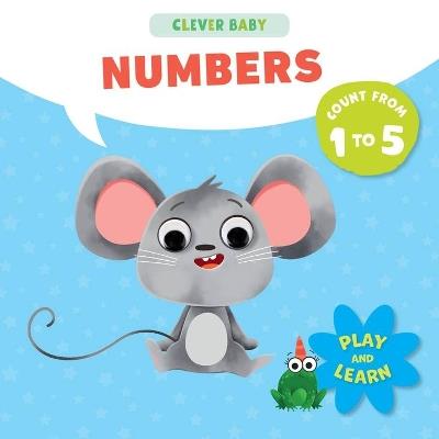 First Numbers (Clever Baby) - Natalia Vetrova - cover