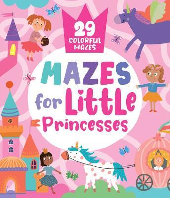 Mazes for Little Princesses - Inna Anikeeva - cover