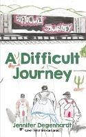 A Difficult Journey - cover
