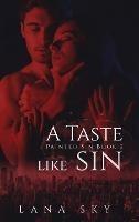 A Taste like Sin: An Enemies to Lovers Billionaire Romance - Lana Sky - cover