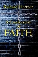A Confession of Faith