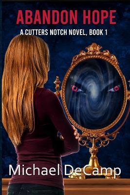 Abandon Hope - Michael Decamp - cover