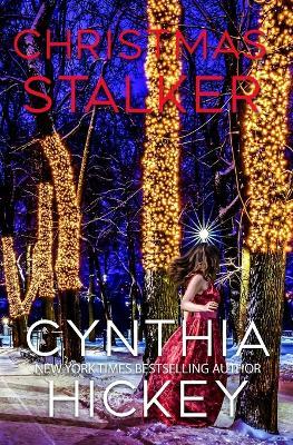 Christmas Stalker - Cynthia Hickey - cover