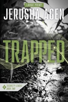 Trapped: A Christian Romantic Suspense (Large Print) - Jerusha Agen - cover