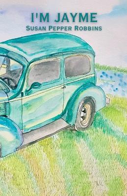 I'm Jayme - Susan Pepper Robbins - cover