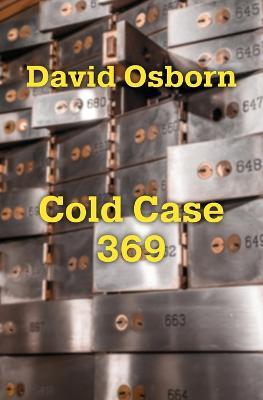 Cold Case 369 - David Osborn - cover