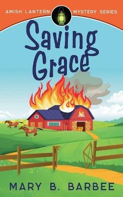 Saving Grace - Mary B Barbee - cover