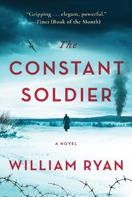 The Constant Soldier - William Ryan - cover