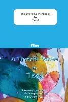 The Emotional Handbook plus A Thankful Season: 2 Amazing books 2 Life changing journeys 1 Inspiring book