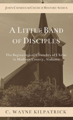 A Little Band of Disciples - Charlie Kilpatrick - cover