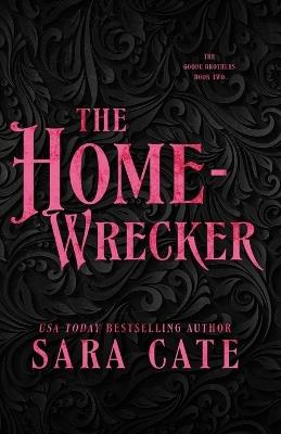 The Home-wrecker - Sara Cate - cover