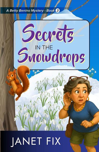 Secrets in the Snowdrops