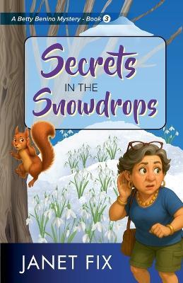 Secrets in the Snowdrops - Janet Fix - cover