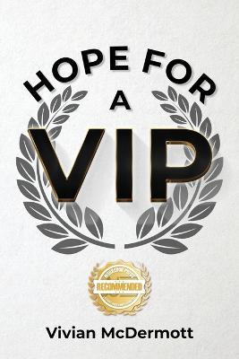 Hope for a VIP - Vivian McDermott - cover