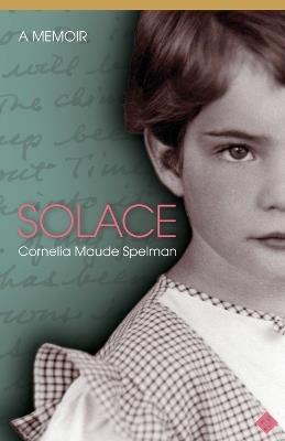 Solace - Cornelia M Spelman - cover