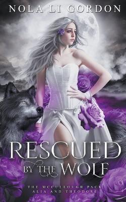 Rescued by the Wolf - Nola Li Gordon - cover