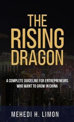 The Rising Dragon - Mehedi H Limon - cover
