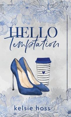 Hello Temptation - Kelsie Hoss - cover