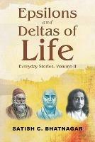 Epsilons and Deltas of Life: Everyday Stories, Volume II