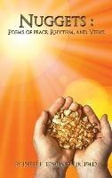 Nuggets: Poems of Peace, Rhythm, and Views - Philip F Tomlinson Ph D - cover