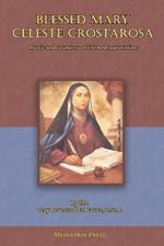 Blessed Mary Celeste Crostarosa: A Great Mystic of the Eighteenth Century