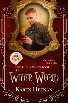 A Wider World - Karen Heenan - cover
