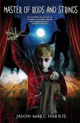 Master of Rods and Strings - Jason Marc Harris - cover