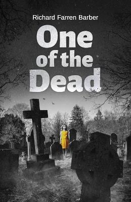 One of the Dead - Richard Farren Barber - cover