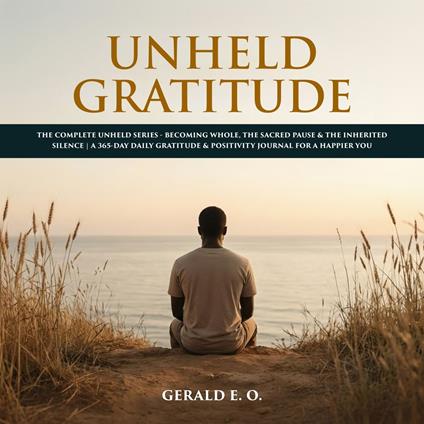 Unheld Gratitude
