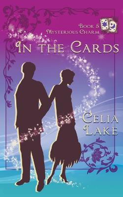 In The Cards - Celia Lake - cover