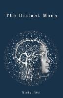 The Distant Moon - Michel Wei - cover