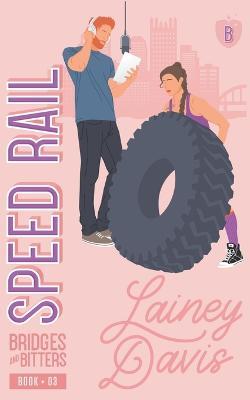 Speed Rail - Lainey Davis - cover