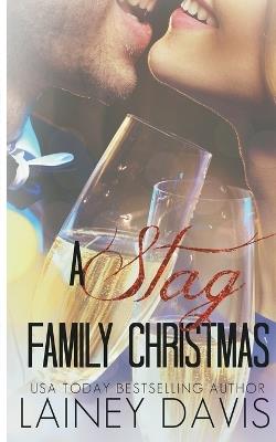 A Stag Family Christmas - Lainey Davis - cover