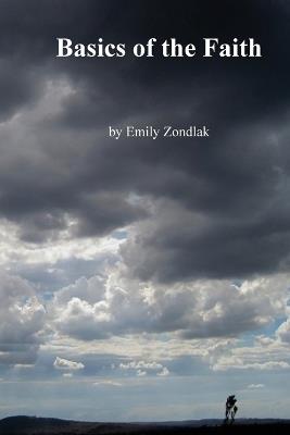 The Basics of the Faith - Emily Zondlak - cover