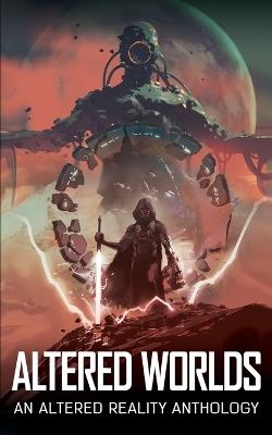 Altered Worlds - G W McClary,David Gianatasio,L T Emery - cover