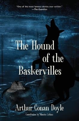 The Hound of the Baskervilles (Warbler Classics Annotated Edition) - Arthur Conan Doyle - cover