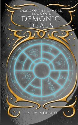 Demonic Deals - M W McLeod - cover