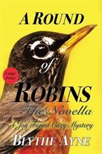 A Round of Robins: A Joy Forest Cozy Mystery