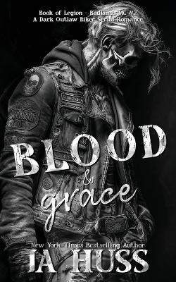 Blood and Grace - Ja Huss - cover