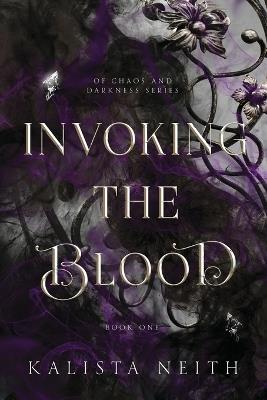 Invoking the Blood - Kalista Neith - cover