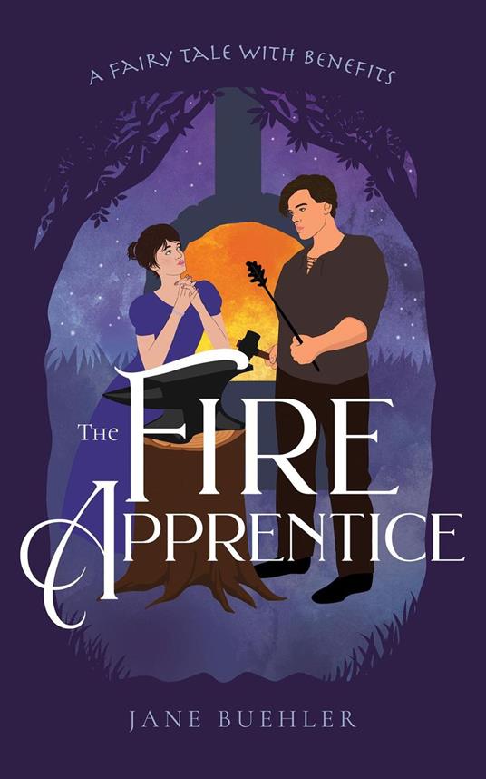 The Fire Apprentice: A Fairy Tale with Benefits