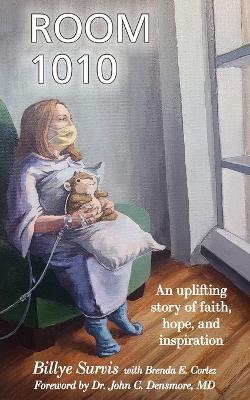 Room 1010: An Uplifting Story of Faith, Hope, and Inspiration - Billye Survis - cover