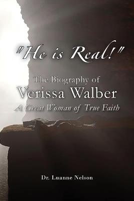 "He is Real!" - Luanne Nelson - cover