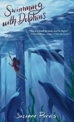 Swimming with Dolphins - Suzanne Purvis - cover